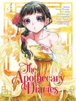 cover image of The Apothecary Diaries, Volume 4
